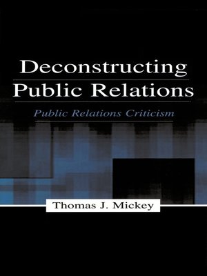 cover image of Deconstructing Public Relations